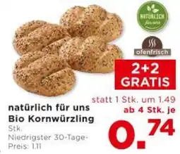 Unimarkt natürlich für uns Bio Kornwürzling Angebot