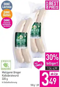 Sutterlüty Metzgerei Broger Kalbsbratwurst Angebot