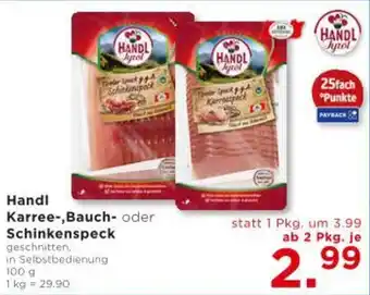 Unimarkt Handl Karree-,Bauch- oder Schinkenspeck Angebot