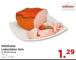 Unimarkt Hütthaler Leberkäse fein Angebot
