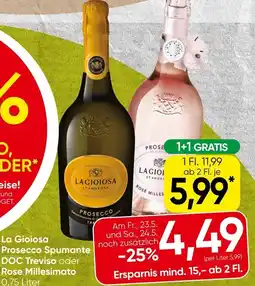 Spar Lagioiosa prosecco Spumante doc treviso order Rose Millesimato Angebot