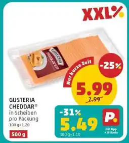 PENNY GUSTERIA CHEDDAR Angebot