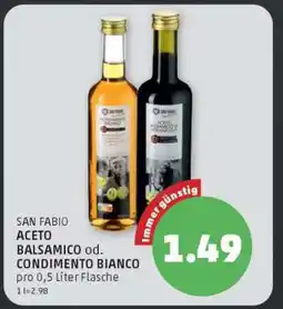 PENNY SAN FABIO ACETO BALSAMICO od. CONDIMENTO BIANCO Angebot