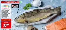 Interspar Bio-Bachforelle Angebot