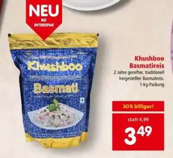 Interspar Khushboo Basmatireis Angebot