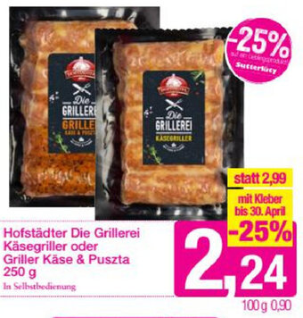 Sutterlüty Hofstädter Die Grillerei Käsegriller Oder Griller Käse & Puszta 250 g Angebot