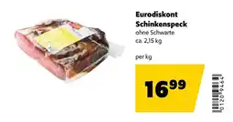 Eurogast Grissemann Eurodiskont Schinkenspeck Angebot
