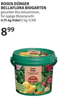 Bellaflora Rosen dünger bellaflora biogarten Angebot