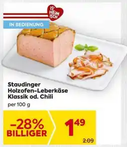 Billa Staudinger Holzofen-Leberkäse Klassik od. Chili Angebot