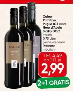 Spar Caleo Primitivo Puglia IGT oder Nero d’Avola Sicilia DOC Angebot