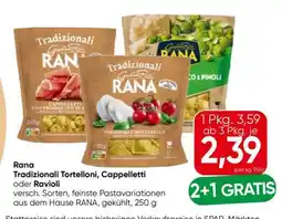 Eurospar Rana Tradizionali Tortelloni, Cappelletti oder Ravioli Angebot