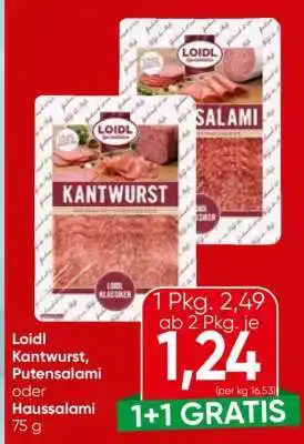 Eurospar Loidl Kantwurst, Putensalami oder Haussalami Angebot
