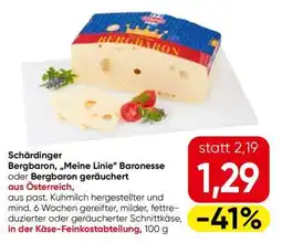 Eurospar Schärdinger Bergbaron, „Meine Linie“ Baronesse oder Bergbaron geräuchert Angebot