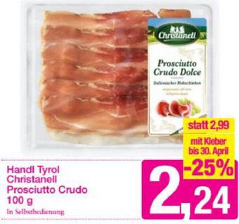 Sutterlüty Handl Tyrol Christanell Prosciutto Crudo 100 g Angebot