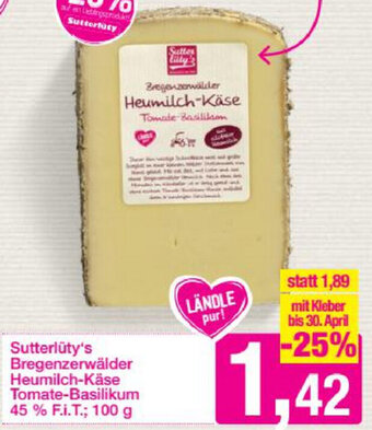 Sutterlüty Sutterlüty's Bregenzerwälder Heumilch Käse Tomate Basilikum 100 g Angebot