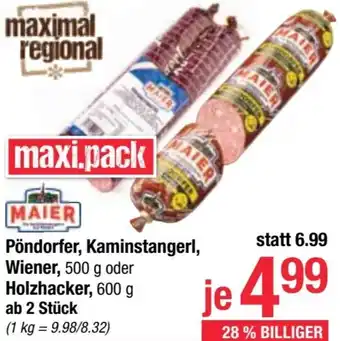 Maximarkt Pöndorfer, Kaminstangerl, Wiener, oder Holzhacker Angebot