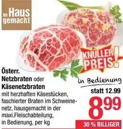 Maximarkt Netzbraten oder Käsenetzbraten Angebot