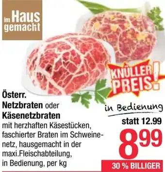 Maximarkt Netzbraten oder Käsenetzbraten Angebot