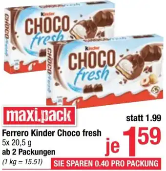 Maximarkt Kinder Choco fresh Angebot