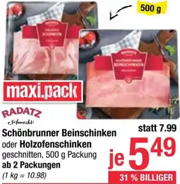 Maximarkt Schönbrunner Beinschinken oder Holzofenschinken Angebot