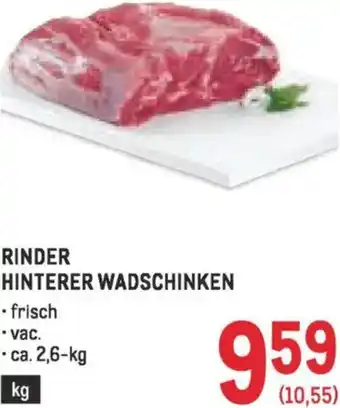 Metro Rinder hinterer wadschinken Angebot