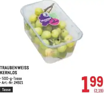 Metro Trauben weiss kernlos Angebot