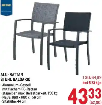 Metro Alu-rattan stuhl balsario Angebot