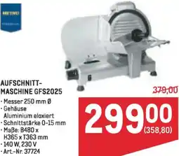 Metro Aufschnitt- maschine Angebot