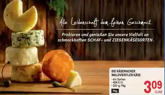 Metro Die käsemacher waldviertler käse Angebot