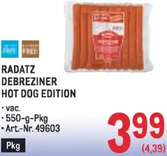 Metro Debreziner hot dog edition Angebot