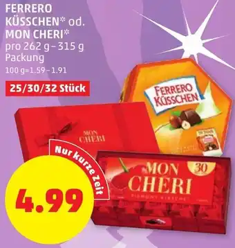 PENNY Ferrero Küsschen Od. Mon Cheri 262-315g Angebot