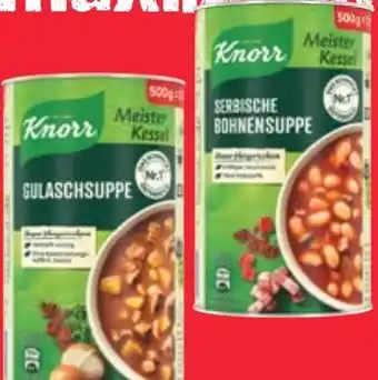 Maximarkt Knorr Meister Kessel Suppe Angebot