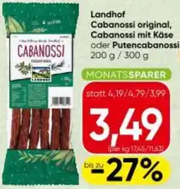Spar Cabanossi original, Cabanossi mit Käse oder Putencabanossi Angebot