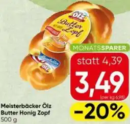 Spar Meisterbäcker Ölz Butter Honig Zopf Angebot