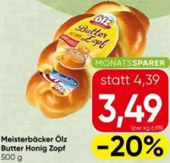 Spar Meisterbäcker Ölz Butter Honig Zopf Angebot