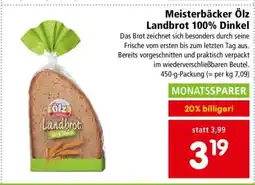 Interspar Meisterbäcker Ölz Landbrot 100% Dinkel Angebot