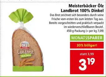 Interspar Meisterbäcker Ölz Landbrot 100% Dinkel Angebot