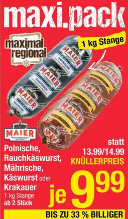 Maximarkt Polnische, Rauchkäswurst, Mährische, Käswurst oder Krakauer Angebot