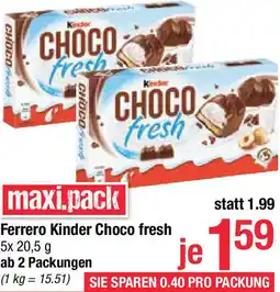 Maximarkt Kinder Choco fresh Angebot