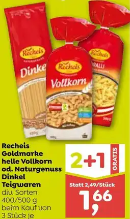 ADEG Goldmarke helle Vollkorn od. Naturgenuss Dinkel Teigwaren Angebot