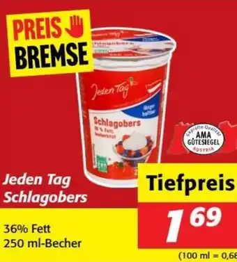 Nah&Frisch Jeden tag schlagobers Angebot