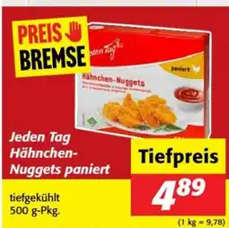 Nah&Frisch Jeden tag hähnchen nuggets paniert Angebot