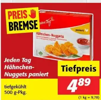 Nah&Frisch Jeden tag hähnchen nuggets paniert Angebot