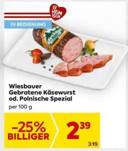 Billa Wiesbauer Gebratene Käsewurst od. Polnische Spezial Angebot