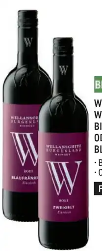 Metro Weingut Wellanschitz Blaufränkisch Angebot