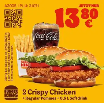 Burger King 2 crispy chicken regular pommes softdrink Angebot