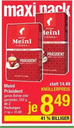 Maximarkt Meinl präsident Angebot