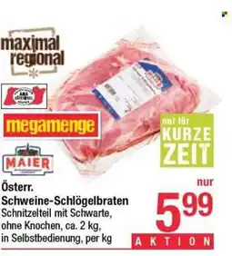 Maximarkt Österr. schweine-schlögelbraten Angebot