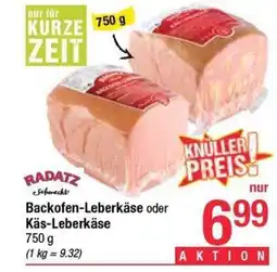 Maximarkt Backofen-leberkäse oder käs-leberkäse Angebot