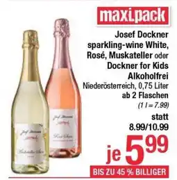 Maximarkt Josef Dockner sparkling-wine White, Rosé, Muskateller oder Dockner for Kids Alkoholfrei Angebot